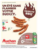 Un été sans flamber votre budget des magasins Auchan Valable du 05 au 17 août 2025