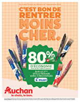 Rentrée des classes : c'est bon de rentrer moins cher des magasins Auchan Valable du 19 août au 07 septembre 2025