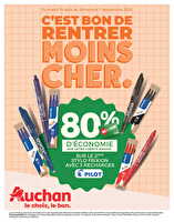 Rentrée des classes : c'est bon de rentrer moins cher des magasins Auchan Valable du 19 août au 07 septembre 2025