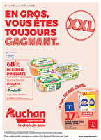 Xxl : en gros, vous êtes toujours gagnant dans votre super des magasins Auchan Valable du 19 au 30 août 2025