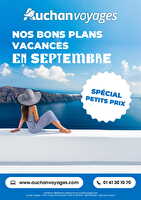 Auchan voyages : bons plans vacances ! des magasins Auchan Valable du 01 au 30 septembre 2025