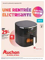 Une rentrée électrisante chez Auchan Valable du 02 au 14 septembre 2025