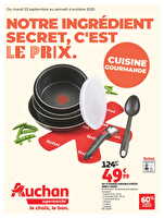 Notre ingrédient secret c'est le prix dans votre super des magasins Auchan Valable du 23 septembre au 04 octobre 2025
