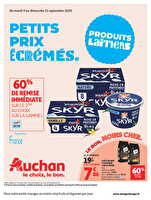Petits prix écrémés des magasins Auchan Valable du 09 au 21 septembre 2025