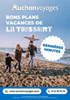 Auchan voyages : bons plans vacances de la toussaint ! des magasins Auchan Valable du 01 au 30 octobre 2025