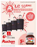 Le 10ème anniversaire de meaux des magasins Auchan Valable du 14 au 26 octobre 2025