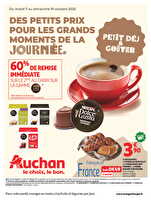 Des petits prix pour les grands moments de la journée des magasins Auchan Valable du 07 au 19 octobre 2025