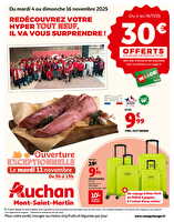 Réouverture : redécouvrez votre hyper !  des magasins Auchan Valable du 04 au 16 novembre 2025