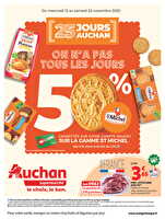 25 jours auchan, faites le plein de bonne affaires dans votre super chez Auchan Valable du 12 au 22 novembre 2025