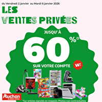 Les ventes privées ! chez Auchan Valable du 02 au 06 janvier 2026