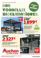 Nos tonnelles bioclimatiques chez Auchan Valable du 03 au 22 mars 2026