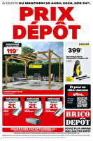 Prix dépôt chez Brico dépôt Valable du 30 avril au 15 mai 2025