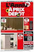 L'anniv à prix dépot des magasins Brico dépôt Valable du 24 octobre au 06 novembre 2025
