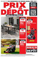 Prix dépôt spécial extérieur des magasins Brico dépôt Valable du 20 mars au 02 avril 2026