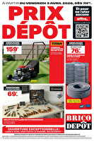 Prix dépôt chez Brico dépôt Valable du 03 au 16 avril 2026