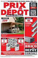 Prix dépôt spécial extérieur chez Brico dépôt Valable du 29 avril au 12 mai 2026