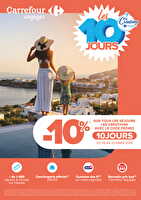 Les 10 jours les créations carrefour voyages des magasins Carrefour City Valable du 06 au 22 mars 2026
