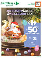 Joyeuses pâques & meilleurs prix chez Carrefour Contact Valable du 08 au 21 avril 2025