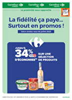 La fidélité ça paye... surtout en promos ! chez Carrefour Contact Valable du 01 au 31 juillet 2025