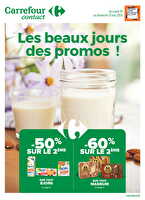 Les beaux jours des promos ! chez Carrefour Contact Valable du 19 au 31 mai 2026