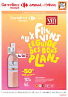 Foire aux vins de printemps chez Carrefour market Valable du 10 au 23 mars 2025