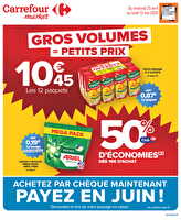 Gros volume 2 des magasins Carrefour market Valable du 25 avril au 12 mai 2025