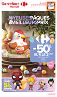 Joyeuses pâques & meilleurs prix chez Carrefour market Valable du 08 au 20 avril 2025