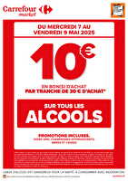 Operation bons d’achat sur les alcools chez Carrefour market Valable du 07 au 09 mai 2025