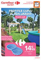 Profiter enfin de son jardin chez Carrefour market Valable du 27 mai au 08 juin 2025