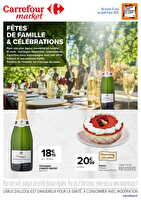 Fetes de famille et ceremonies: decouvrez nos offres des magasins Carrefour market Valable du 23 mai au 09 juin 2025
