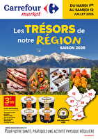 Les tresors de notre region des magasins Carrefour market Valable du 01 au 12 juillet 2025