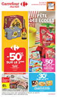La fête des écoles des magasins Carrefour market Valable du 10 au 22 juin 2025