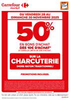 Opération bons d’achat des magasins Carrefour market Valable du 28 au 30 novembre 2025