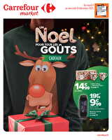Un noël pour tous les goûts des magasins Carrefour market Valable du 09 au 24 décembre 2025