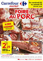 Foire au porc chez Carrefour market Valable du 02 au 10 janvier 2026
