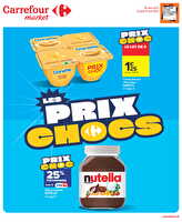 Les prix chocs des magasins Carrefour market Valable du 08 au 13 avril 2026