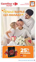 Fêtons toutes les mamans chez Carrefour market Valable du 19 au 31 mai 2026