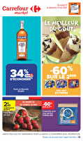 Le meilleur du gout des magasins Carrefour market Valable du 19 au 31 mai 2026
