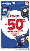 Le mois -50% sur le 2ème des magasins Carrefour market Valable du 26 mai au 07 juin 2026