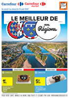 Le meilleur de ma région des magasins Carrefour market Valable du 04 au 16 août 2026