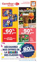 Les cocktails  des magasins Carrefour market Valable du 28 juillet au 09 août 2026