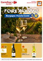 Foire aux vins - bourgogne / franche-comté chez Carrefour market Valable du 01 au 18 octobre 2026
