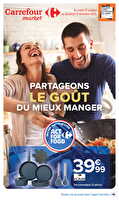 Partageons le goût du mieux manger des magasins Carrefour market Valable du 27 octobre au 08 novembre 2026