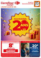 Carrefour market calais coeur de vie du 2 au 8 novembre des magasins Carrefour market Valable du 02 au 08 novembre 2026