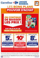 Baisse des prix dans votre magasin ! chez Carrefour Valable du 10 au 15 juin 2025