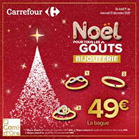 Noël pour tous les goûts bijouterie chez Carrefour Valable du 01 au 31 décembre 2025