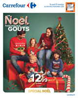 Un noël pour tous les goûts des magasins Carrefour Valable du 25 novembre au 24 décembre 2025
