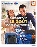 Partageons le goût du mieux manger chez Carrefour Valable du 06 au 26 janvier 2026