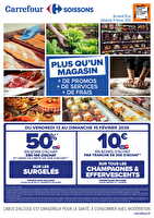 Soissons du 10 au 15 février des magasins Carrefour Valable du 10 au 15 février 2026