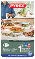 Vignette pyrex chez Carrefour Valable du 26 mai au 06 septembre 2026